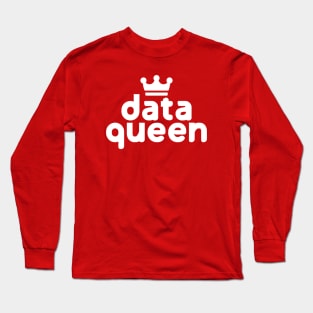 Data Queen #5 Long Sleeve T-Shirt